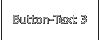 Button-Text 3